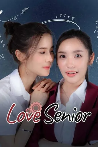 Love Senior TV series poster - Rated 7.2/10