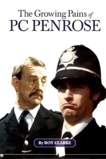 The Growing Pains of PC Penrose TV series poster - Rated 5.5/10