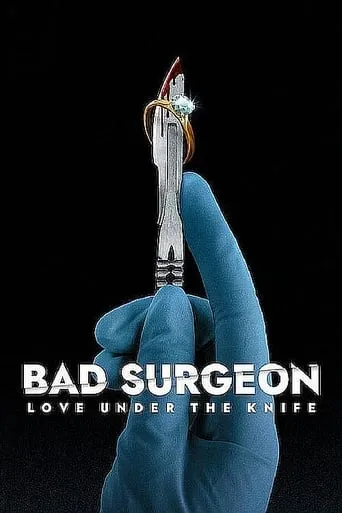 Bad Surgeon: Love Under the Knife TV series poster - Rated 7.3/10