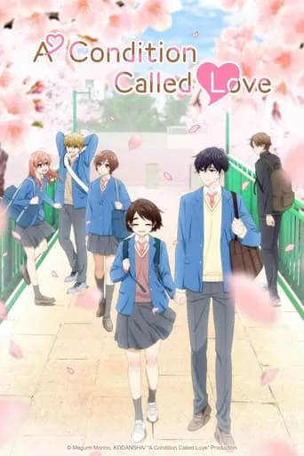 A Condition Called Love TV series poster - Rated 7.382/10