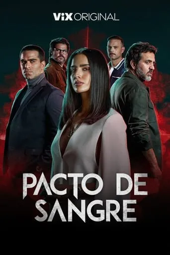 Pacto de Sangre TV series poster - Rated 7.381/10