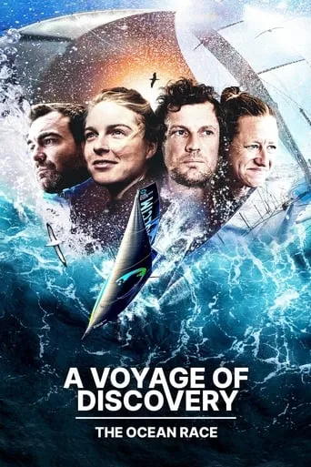 A Voyage of Discovery: The Ocean Race TV series poster - Rated 8/10