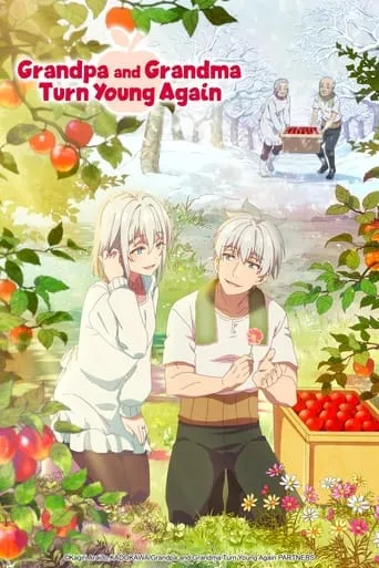Grandpa and Grandma Turn Young Again TV series poster - Rated 7.2/10