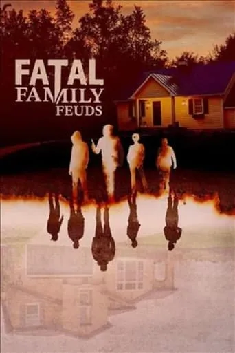 Fatal Family Feuds TV series poster - Rated 7/10