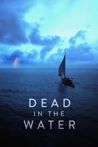 Dead in the Water TV series poster - Rated 7/10