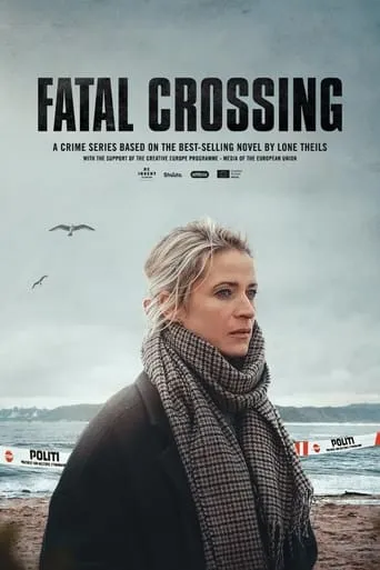 Fatal Crossing TV series poster - Rated 7.214/10