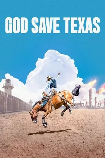 God Save Texas TV series poster - Rated 7.6/10