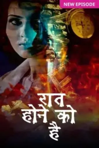 Raat Hone Ko Hai TV series poster - Rated 10/10