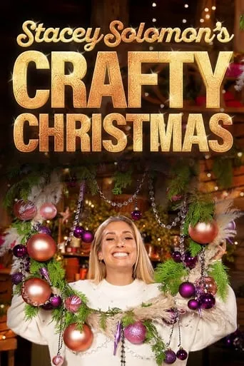 Stacey Solomon's Crafty Christmas TV series poster - Rated 2/10
