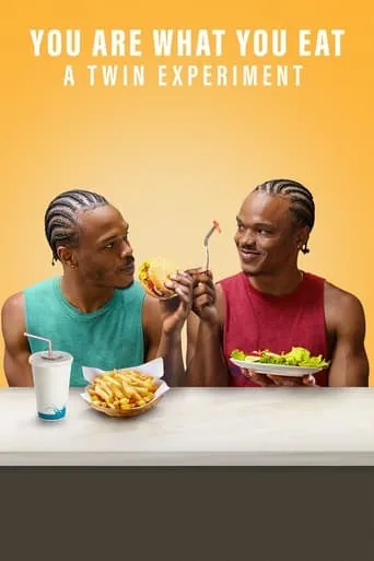 You Are What You Eat: A Twin Experiment TV series poster - Rated 6.649/10
