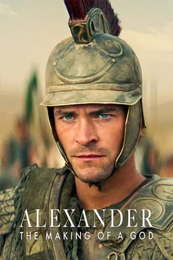 Alexander: The Making of a God TV series poster - Rated 6.3/10