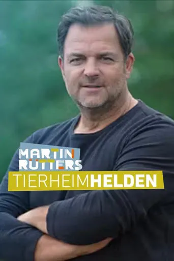 Martin Rütters Tierheimhelden TV series poster - Rated 6/10
