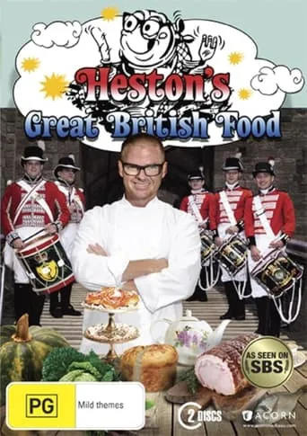 Heston's Great British Food TV series poster - Rated 9/10