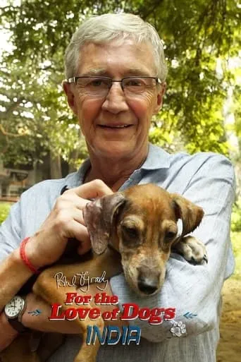 Paul O'Grady: For the Love of Dogs - India TV series poster - Rated 8/10