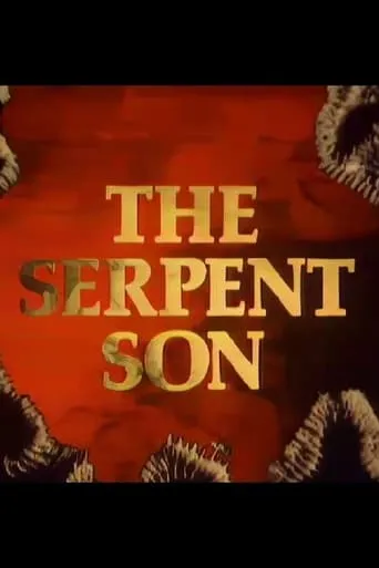 The Serpent Son TV series poster - Rated 9/10