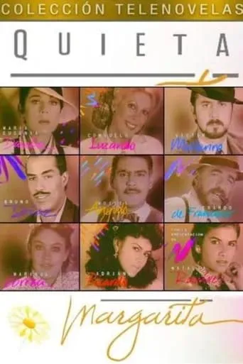 Quieta Margarita TV series poster - Rated 10/10