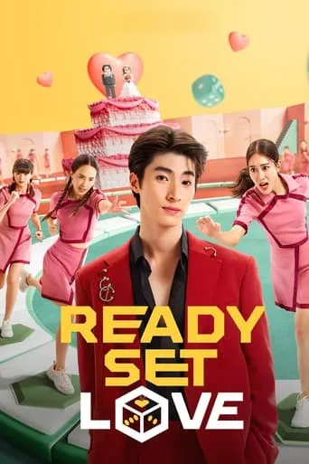 Ready, Set, Love TV series poster - Rated 7.6/10