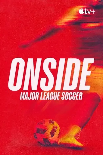 Onside: Major League Soccer TV series poster - Rated 7/10