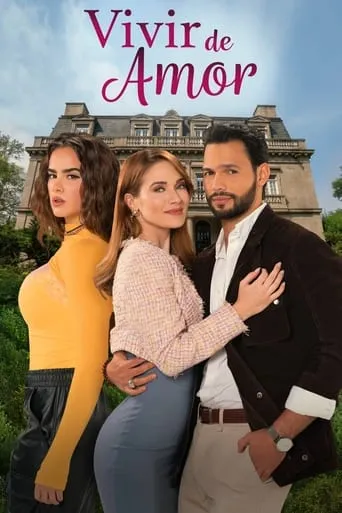 Vivir de amor TV series poster - Rated 7.5/10