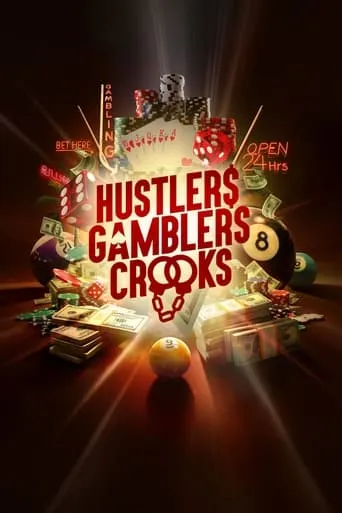 Hustlers Gamblers Crooks TV series poster - Rated 6/10