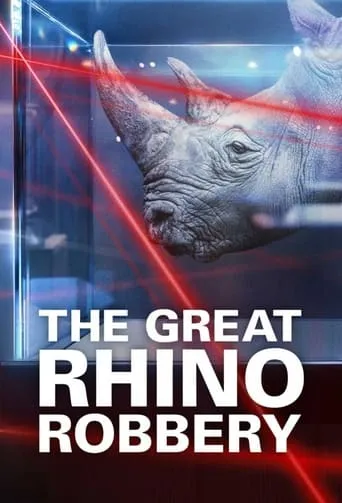 The Great Rhino Robbery TV series poster - Rated 8.5/10