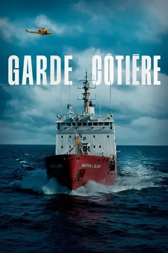 Garde côtière TV series poster - Rated 8.5/10