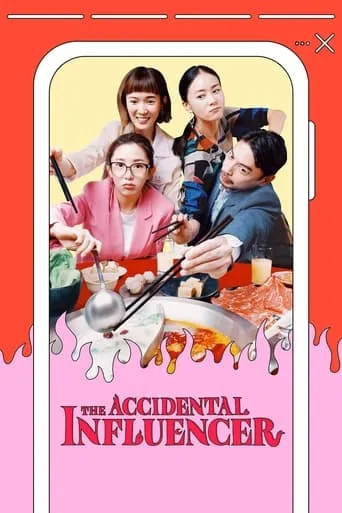 The Accidental Influencer TV series poster - Rated 6.8/10