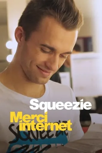 Squeezie: Thanks Internet TV series poster - Rated 8.3/10