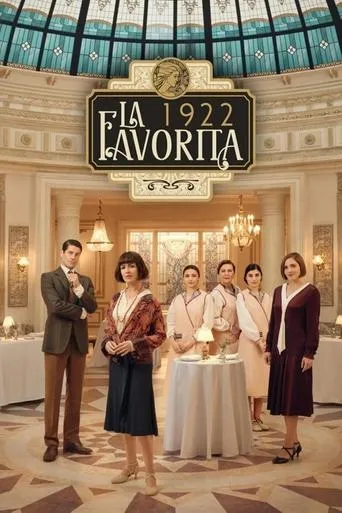 La favorita 1922 TV series poster - Rated 7.3/10