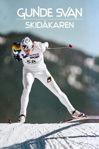 Gunde Svan - skidåkaren TV series poster - Rated 7/10