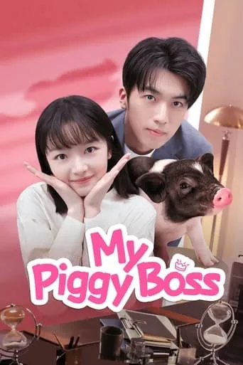 My Piggy Boss TV series poster - Rated 6/10