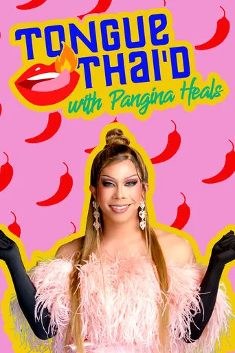 Tongue Thai'd with Pangina Heals TV series poster - Rated 9/10