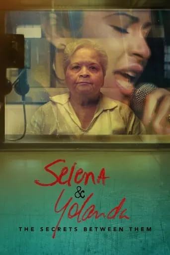 Selena & Yolanda: The Secrets Between Them TV series poster - Rated 6/10