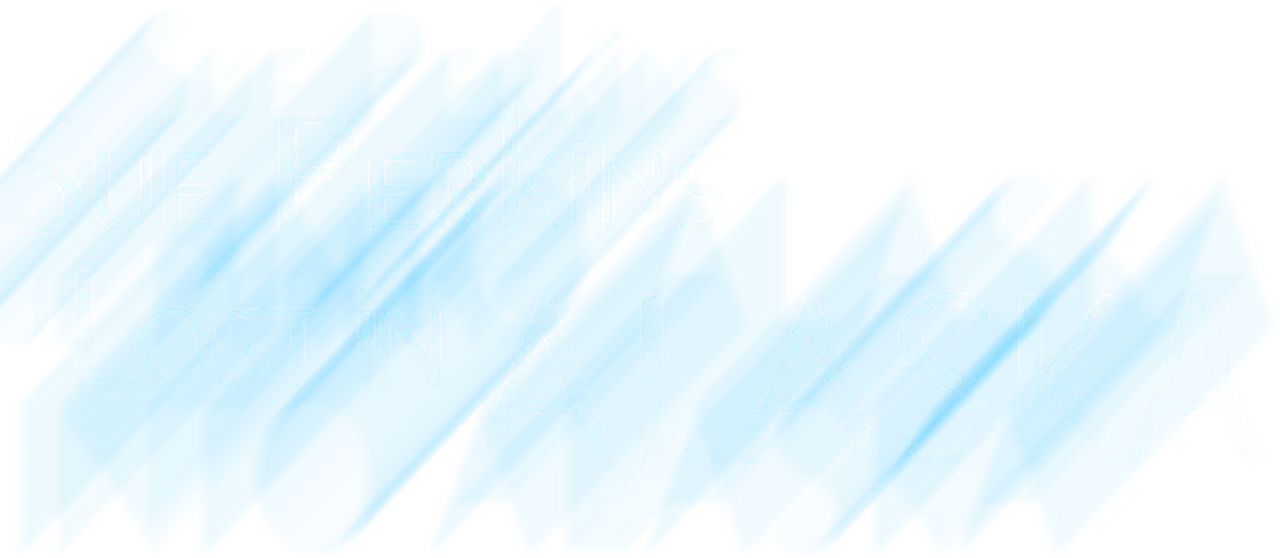 Sue Perkins: Lost In Alaska