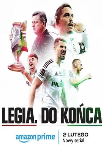 Legia. Do końca TV series poster - Rated 8/10