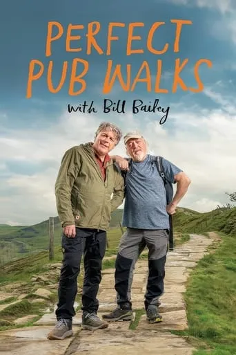 Perfect Pub Walks with Bill Bailey TV series poster - Rated 7/10