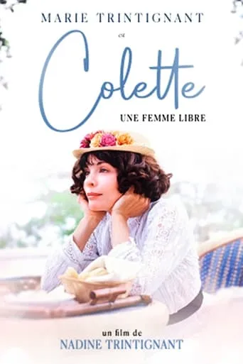 Colette, une femme libre TV series poster - Rated 10/10