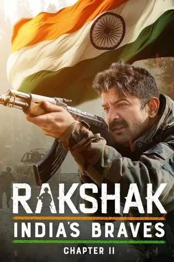 Rakshak India's Braves TV series poster - Rated 10/10