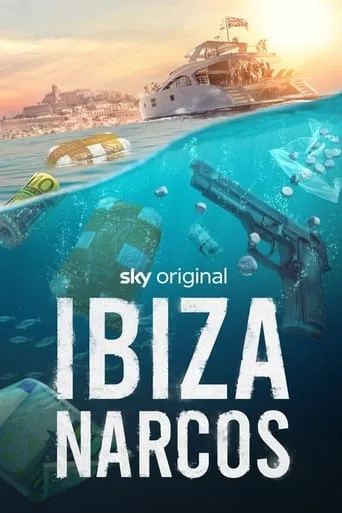 Ibiza Narcos TV series poster - Rated 4.5/10