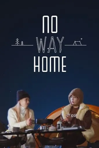 No Way Home TV series poster - Rated 7.5/10