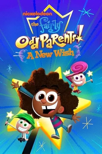 The Fairly OddParents: A New Wish TV series poster - Rated 8.174/10