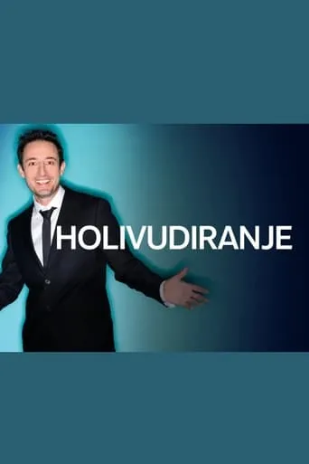 Holivudiranje TV series poster - Rated 6/10