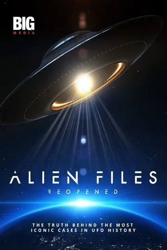 Alien Files: Reopened TV series poster - Rated 7/10