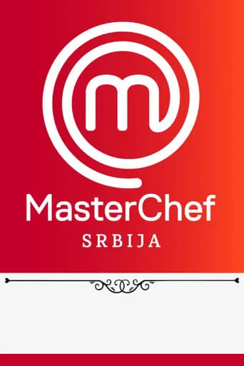 MasterChef Serbia TV series poster - Rated 6/10