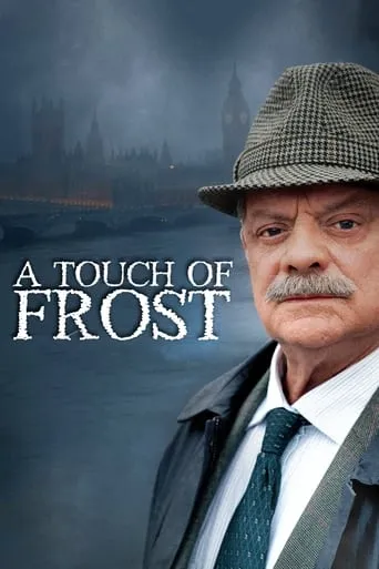 A Touch of Frost TV series poster - Rated 7.5/10