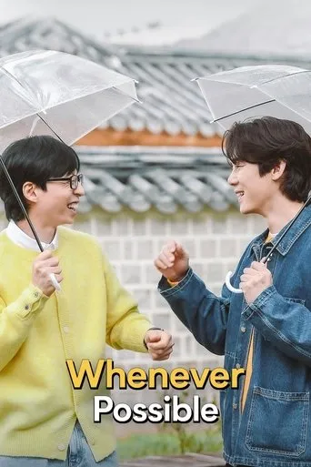 Whenever Possible TV series poster - Rated 7.8/10