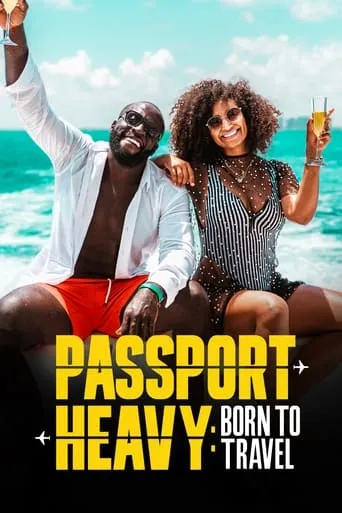 Passport Heavy TV series poster - Rated 10/10