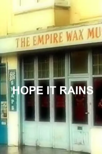 Hope It Rains TV series poster - Rated 6/10