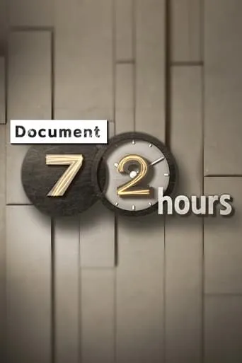 Document 72 Hours TV series poster - Rated 7/10