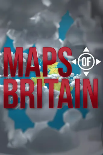 Maps of Britain TV series poster - Rated 7/10